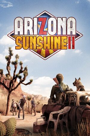Arizona Sunshine 2 [VR] Steam Key (PC) EUROPE