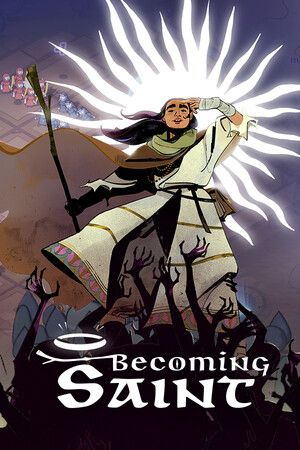Becoming Saint Steam (PC) Key GLOBAL