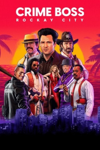 Crime Boss: Rockay City First Month Edition (PC) Steam Key UNITED STATES