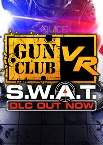 DLCGun Club VR - SWAT (DLC) (PC) Steam Key GLOBAL