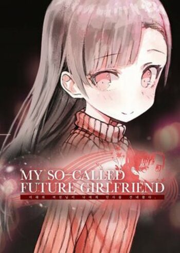 My So-called Future Girlfriend Steam Key GLOBAL