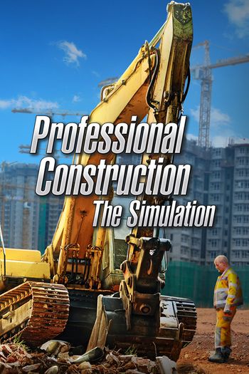 Professional Construction - The Simulation Steam (PC) Key GLOBAL