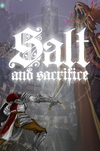 Salt and Sacrifice Steam (PC) Key GLOBAL
