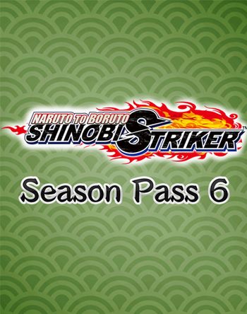 NARUTO TO BORUTO: SHINOBI STRIKER Season Pass 6 (DLC) XBOX LIVE Key EUROPE